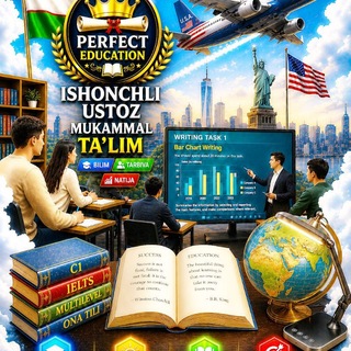PERFECT EDUCATION"Mukammal taʼlim" oʻquv markazi