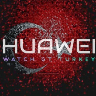 Huawei Watch GT / 2 / E / Pro Turkey 🇹🇷 Telegram Group Link