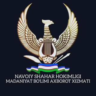 Navoiy shahar Madaniyat bo'limi rasmiy kanali Telegram Group Link