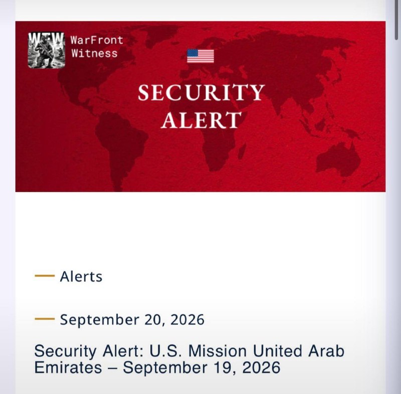 ️🇺🇸🇦🇪 גם שגרירות ארה"ב באבו דאבי הנפיקה מבזק: לאזרחים אמריקאים בתוך איחוד האמירויות.