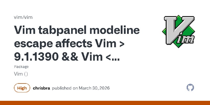 Vim tabpanel modeline escape affects Vim > 9.1.1390 && Vim < 9.2.0272