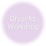 Dryania workshop