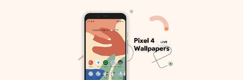 Google 亲手打造的动态壁纸，不买 Pixel 4 你也能用上 - 少数派