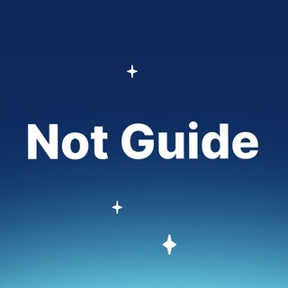Telegram profile photo for Not Guide