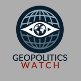 Geopolitics Watch