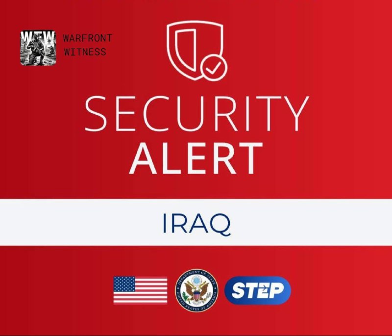 ️🇮🇶🇺🇸 שגרירות ארה"ב בבגדד מייעצת לאזרחיה בעיראק לנקוט משנה זהירות בעקבות התקפת ארביל, ומזהירה מפני שיבו…