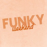 25-26.10 Funky Weekend