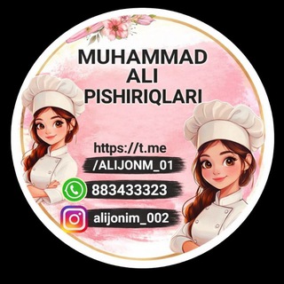 🥗🎂🥐MUHAMMADALI🥗🎂🥐 PISHIRIQLARI