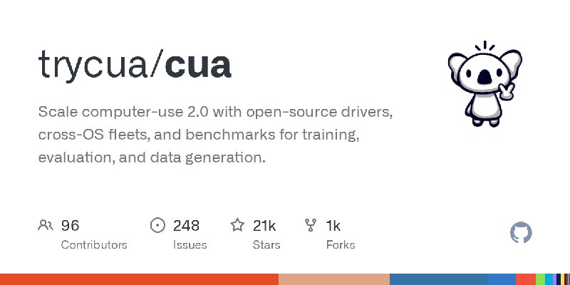 GitHub - trycua/cua: Scale computer-use 2.0 with open-source drivers, cross-OS fleets, and benchmarks for training, evaluation…