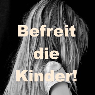 Befreit die Kinder! D - A - CH