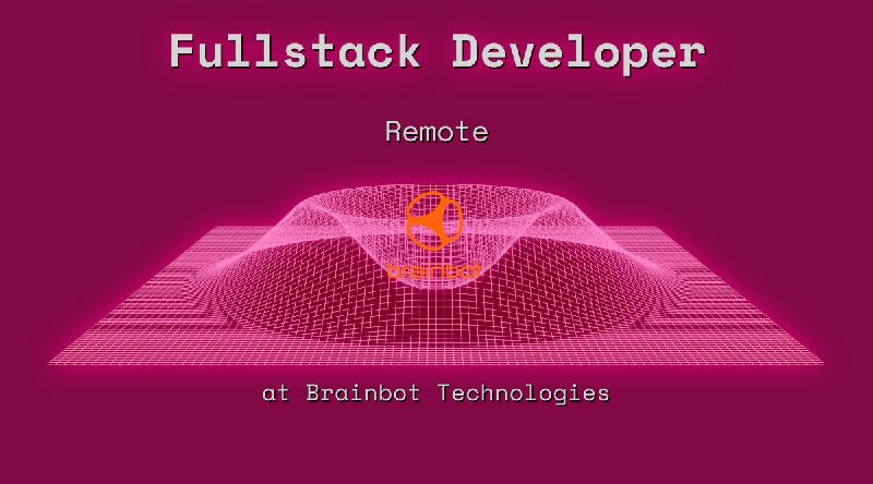 Web3 Fullstack Developer  Remote at Brainbot Technologies