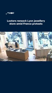 CCTV footage shows looters smashing windows and ransacking a jewelery store in Lyon, while student-led protests continue in several cities.