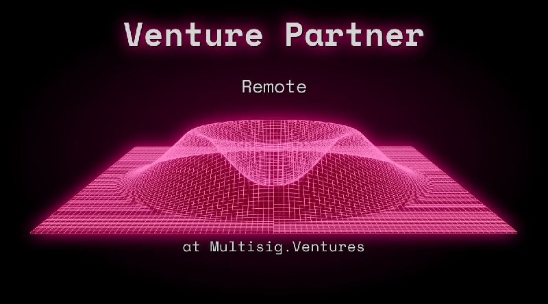 Web3 Venture Capital Associate Remote at Multisig.Ventures