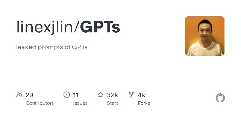 GitHub - linexjlin/GPTs: leaked prompts of GPTs