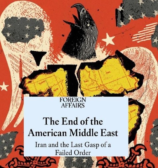 شمانیوز: 🔺فارین افرز: «خاورمیانه آمریکایی» با جنگ علیه ایران به پایان رسید🔹مجله «فارین افرز» در مقالهای به قلم مارک لینچ، استاد