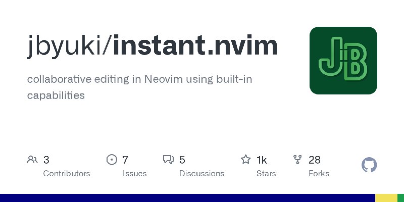 GitHub - jbyuki/instant.nvim: collaborative editing in Neovim using built-in capabilities