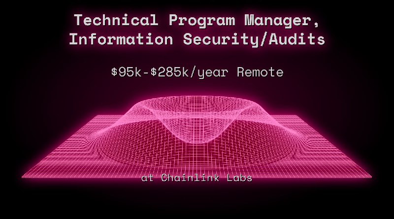 Web3 Technical Program Manager, Information Security/Audits Remote at Chainlink Labs