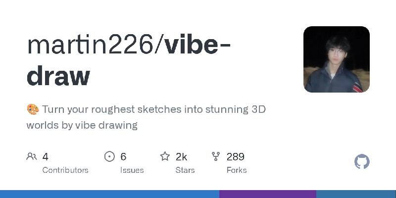 GitHub - martin226/vibe-draw: 🎨 Turn your roughest sketches into stunning 3D worlds by vibe drawing