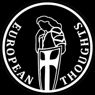 ⚜️ European Thoughts ⚜️ Telegram channel profile photo