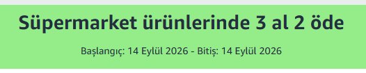 Süpermarket ürünlerinde 3 al 2 öde