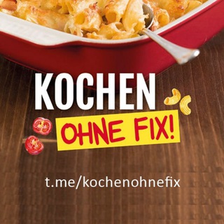 Kochen ohne Fix