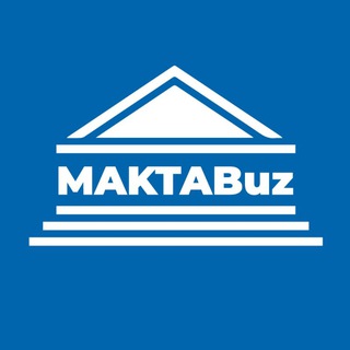 Telegram profile photo for MAKTABuz | Rasmiy kanal