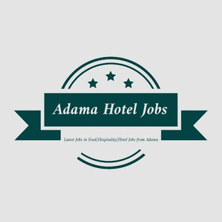 Adama Hotel Jobs