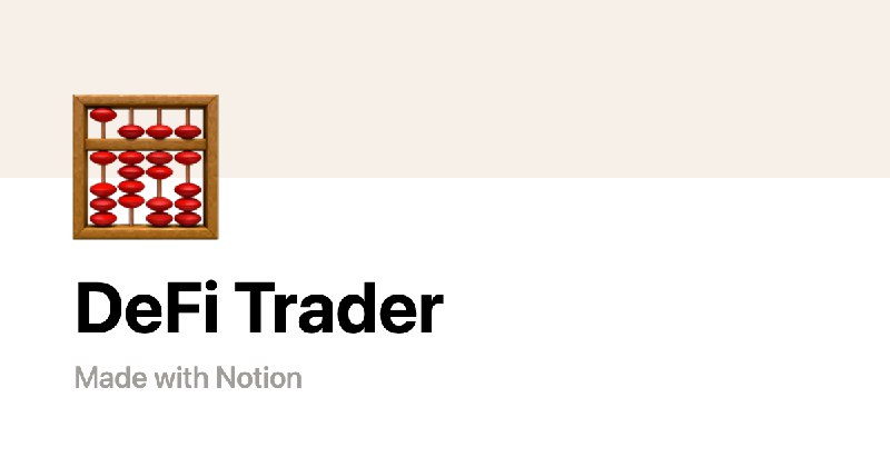 DeFi Trader | Notion