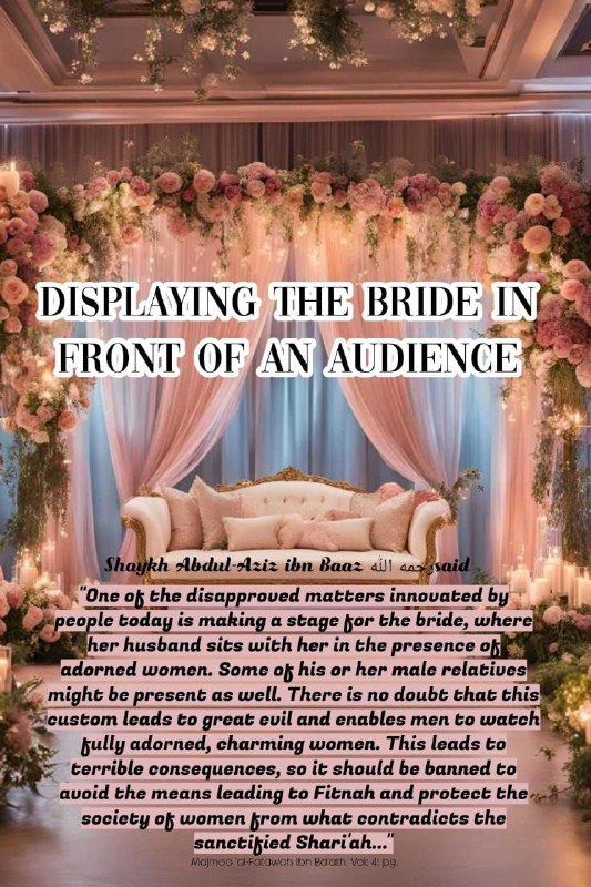 Displaying The Bride In Front Of An Audience