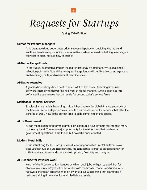 2026年春天，Y Combinator在寻找这些方向的创业公司1️⃣ 产品经理的Cursor（Cursor for Product Managers）AI很擅长写代码，但产品的成功取决于决定要做什么