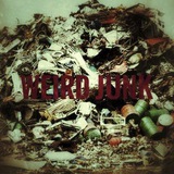 Weird Junk