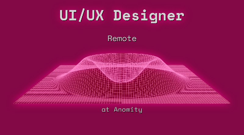 Web3 UI/UX Designer Remote at Anomity