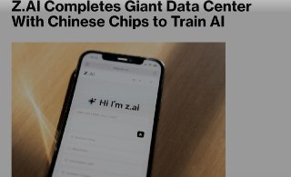 Z.ai Powers Up a 1-Gigawatt AI Training Cluster With No Nvidia Chips Inside