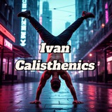 Ivan Calisthenics