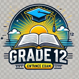 Telegram profile photo for Grade 12 Entrance Exam