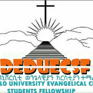 Dembi dollo university Evangelical Christian students fellowship DeDUECSF