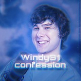Закрыт./Windy31 confession!! 🦫☀️