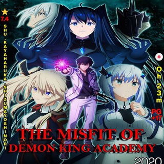 The Misfit of Demon King Academy Sub Dub Dual Anime • The Misfit of Demon King Academy Indo Spanish Portugal Russian Arabic ITA Telegram Group Link