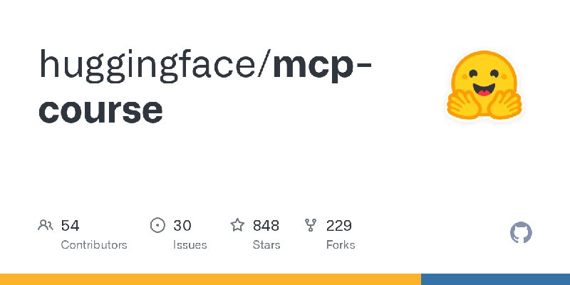 GitHub - huggingface/mcp-course