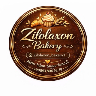 Zilola_bakery🎂🍰🧁