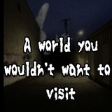 The world you wouldn't want to visit