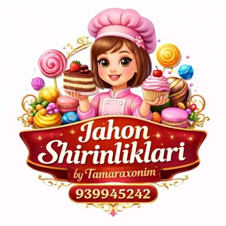 JAHON shirinliklari.🎂🍪🍩aeraport.Navoiy