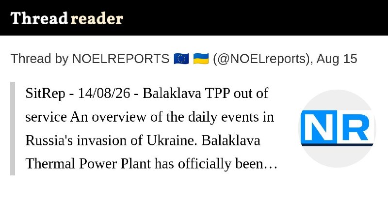 NOELREPORTS 🇪🇺 🇺🇦 pinned «The 14/08/26 SitRep on Ukraine is ready: https://threadreaderapp.com/thread/2088515745986539577.html Nearly 700,000 people rely on our Ukraine war reporting across platforms, reaching over 800 million impressions per year. This reporting has no sponsors,…»
