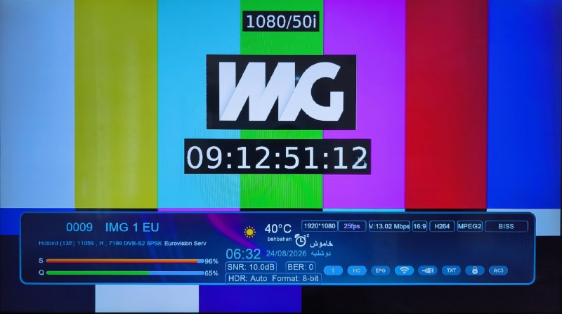 ماهواره استور: فید ثابت هاتبرد 📡 Eutelsat Hotbird 13B/13C/13G @ 13.0°E📶 11059 H 7200🆔 IMG 1 EU🔑 CW: FE B6 67 1B AF 57 F3 F9