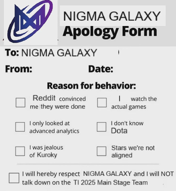 Dota2 Live: Fill up the Nigma Apology form guys! So many of you doubted Nigma! Lmaoترجمه Gemini:‏فرم عذرخواهی نیگما رو پر کنید بچه‌ه
