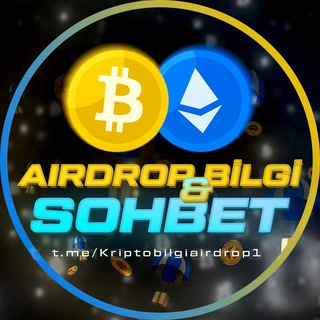 Kripto Bilgi &amp; Airdrop Sohbet