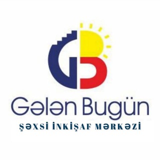 "Gələn Bugün" YENİ DÜŞÜNCƏ Qrupu✅