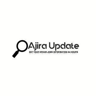 AJIRA(JOBS) UPDATE 24 HR (Tanzania,Kenya,Uganda,Rwanda,Burundi, South Africa and Etc) Telegram Group Link