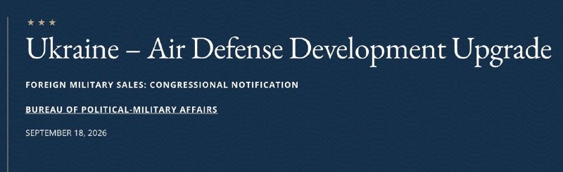 The US State Department has approved a possible sale of $2.68 billion in air defense and support equipment to Ukraine.
