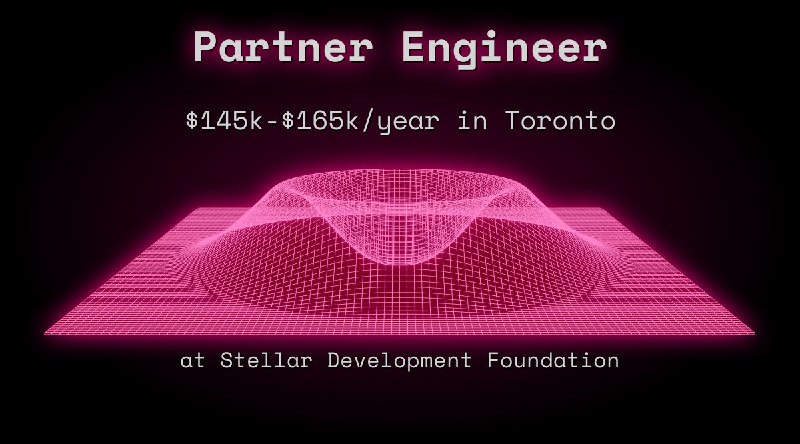 Web3 Partner Engineer $145k - $165k in Toronto at Stellar Development Foundation